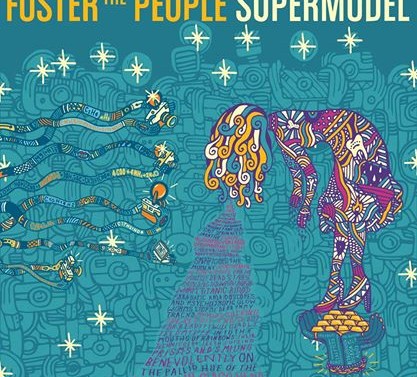 Supermodel Foster The People